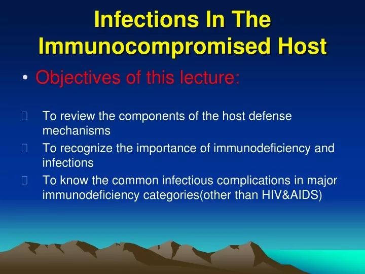 infections in the immunocompromised host