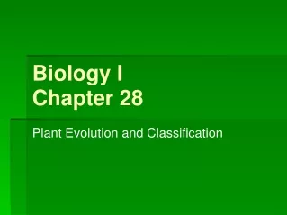 Biology I Chapter 28