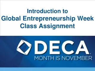 Introduction to  Global Entrepreneurship Week  Class Assignment