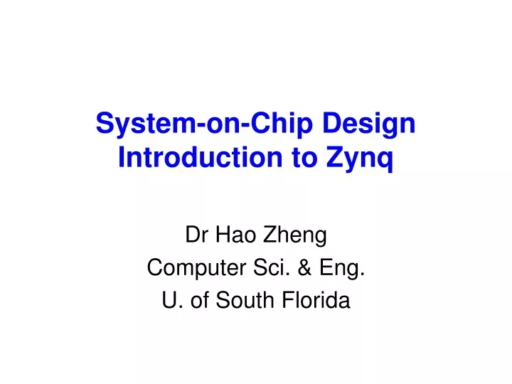 system on chip design introduction to zynq