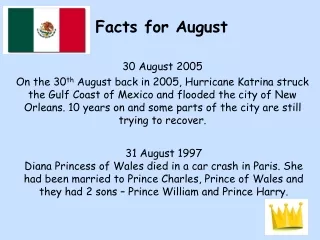 Facts for August