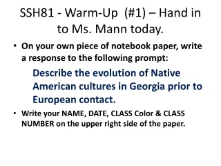 SSH81 - Warm-Up  (#1) – Hand in to Ms. Mann today.