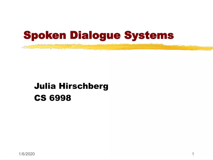 spoken dialogue systems