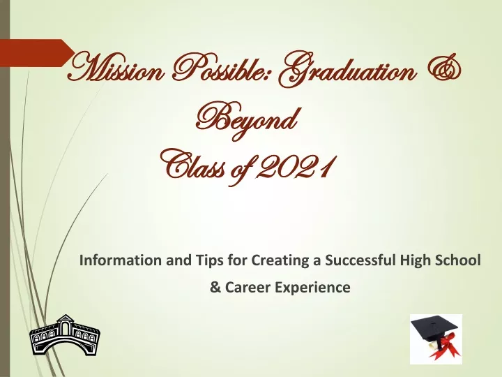 mission possible graduation beyond class of 2021