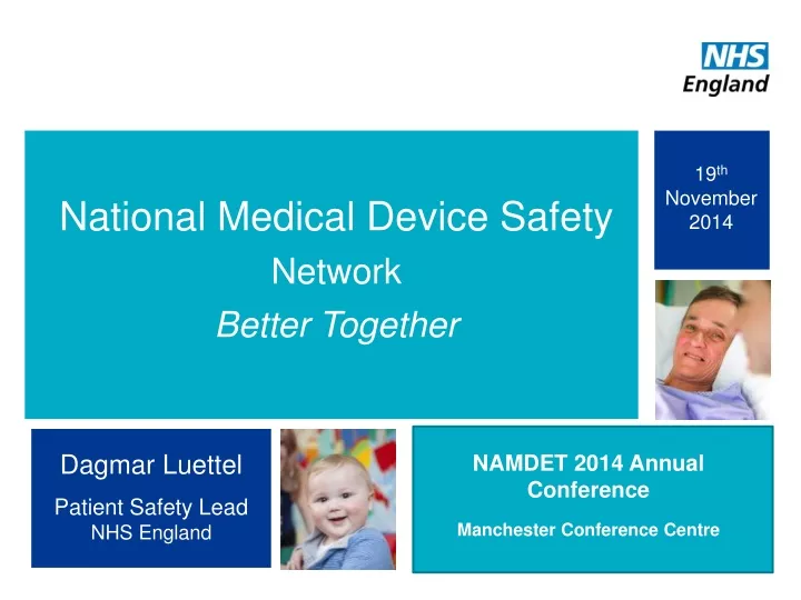 national medical device safety network better together