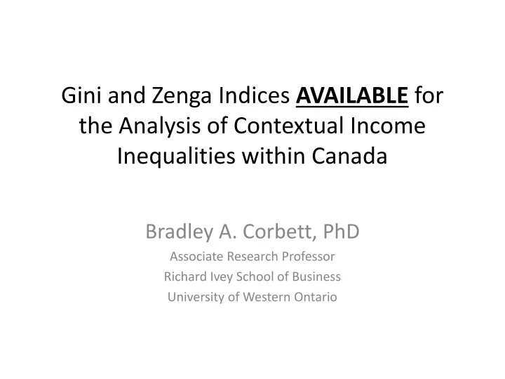 gini and zenga indices available for the analysis of contextual income inequalities within canada