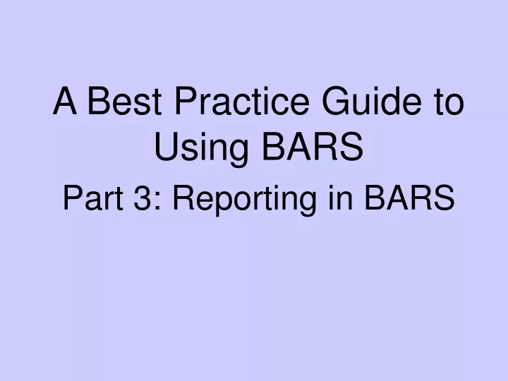 a best practice guide to using bars part