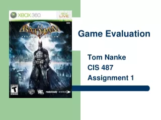 Game Evaluation