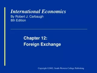 International Economics By Robert J. Carbaugh 8th Edition