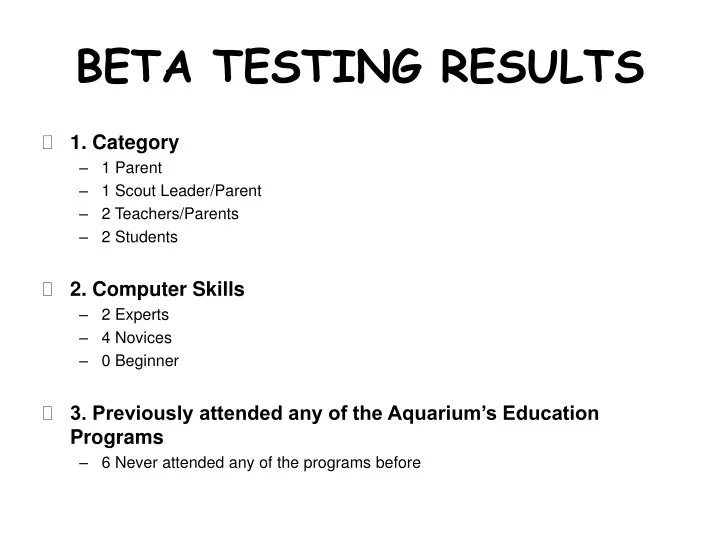 beta testing results
