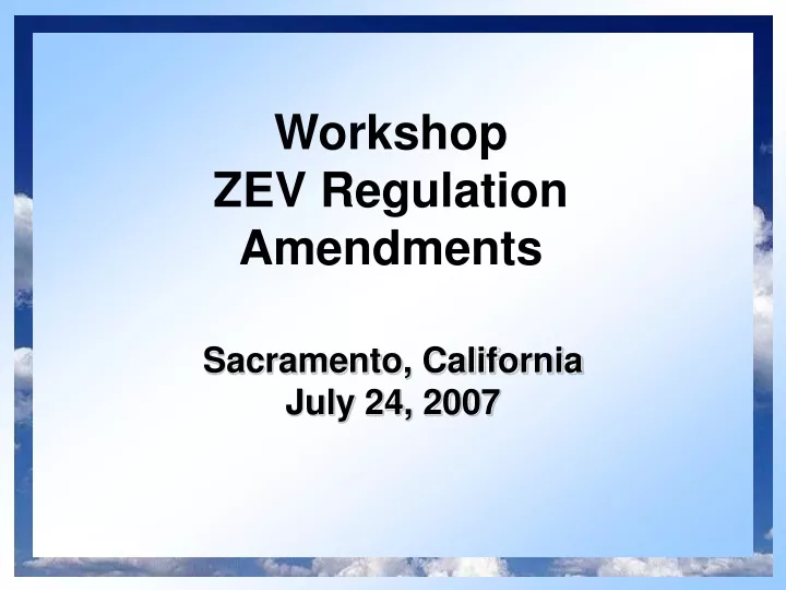 workshop zev regulation amendments