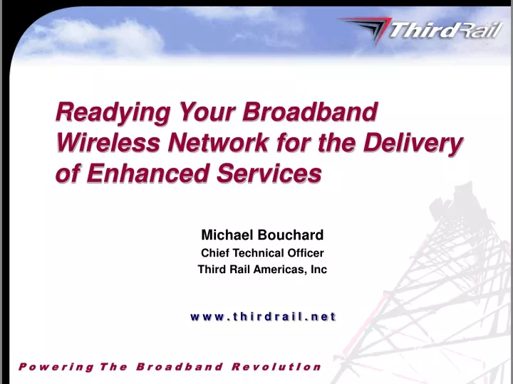 readying your broadband wireless network