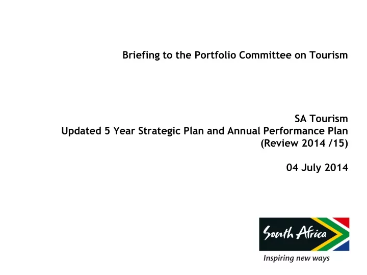 briefing to the portfolio committee on tourism