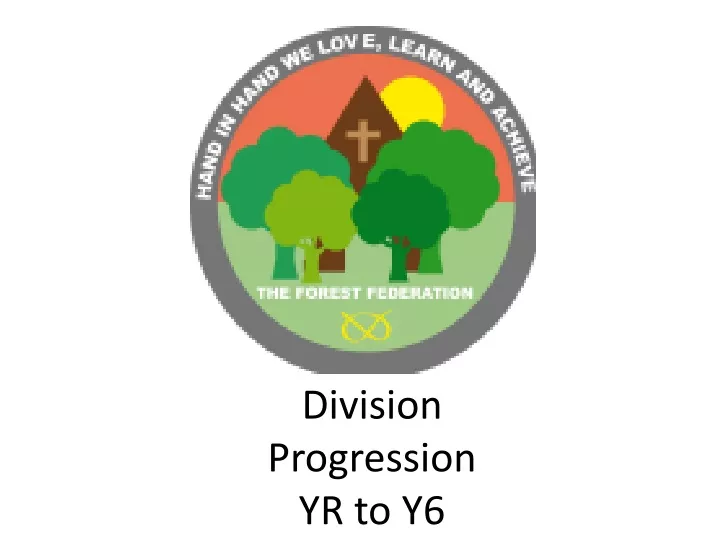 division progression yr to y6