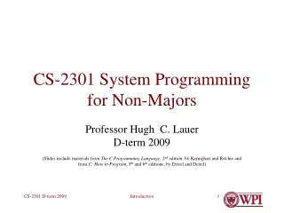 CS-2301 System Programming for Non-Majors