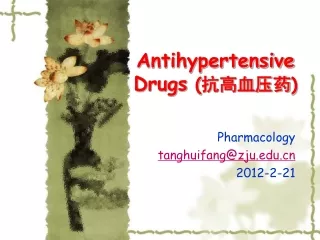 Antihypertensive Drugs  ( 抗高血压药)