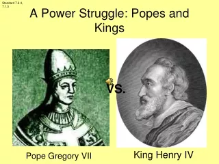 A Power Struggle: Popes and Kings