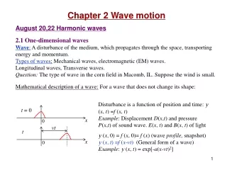Chapter 2 Wave motion August 20,22 Harmonic waves 2.1 One-dimensional waves