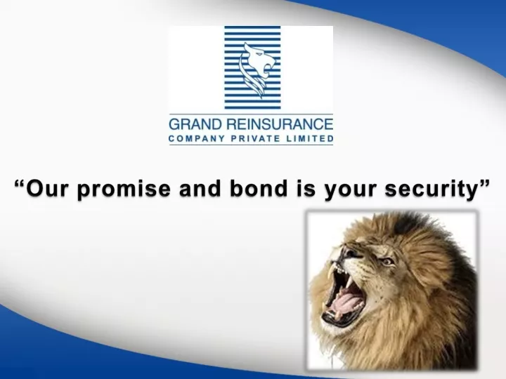 our promise and bond is your security