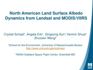 North American Land Surface Albedo Dynamics from Landsat and MODIS/VIIRS