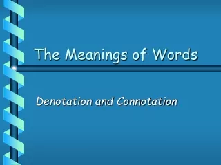 The Meanings of Words