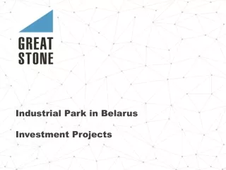 Industrial Park in Belarus Investment Projects