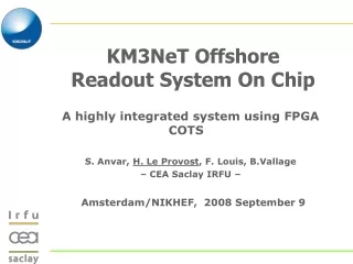 KM3NeT Offshore  Readout System On Chip