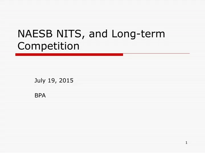 naesb nits and long term competition