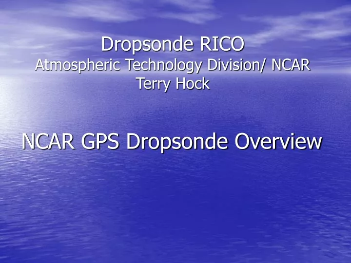 dropsonde rico atmospheric technology division ncar terry hock