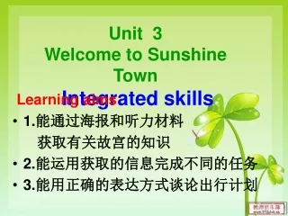 Unit  3  Welcome to Sunshine Town Integrated skills