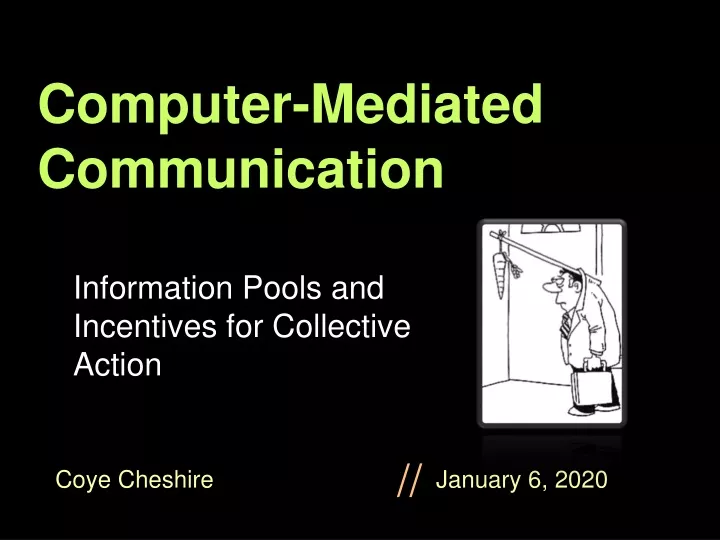 computer mediated communication