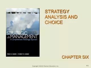 Strategy Analysis and choice Chapter Six