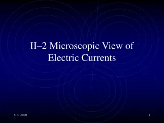 II–2 Microscopic View of Electric Currents