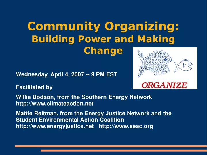 community organizing building power and making