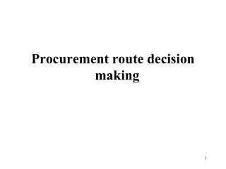 Procurement route decision making