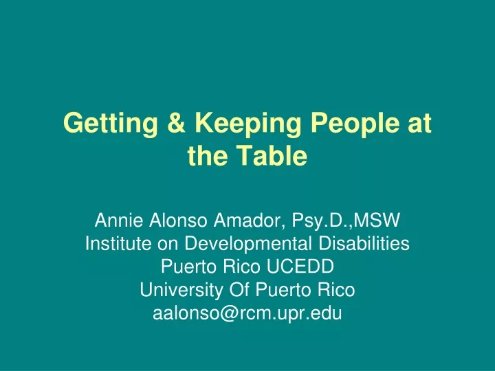 getting keeping people at the table