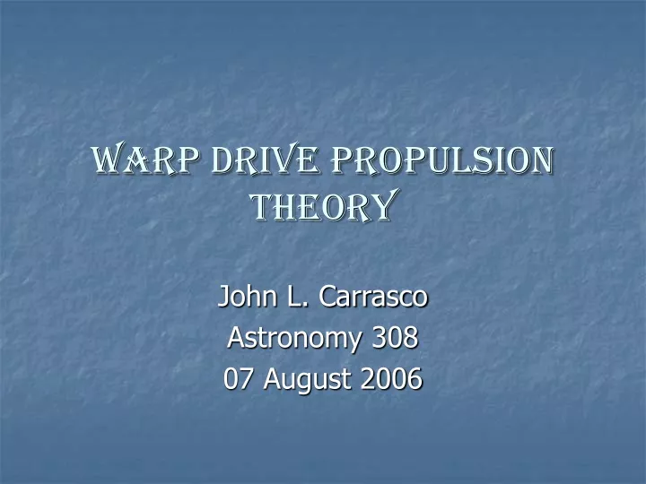 warp drive propulsion theory