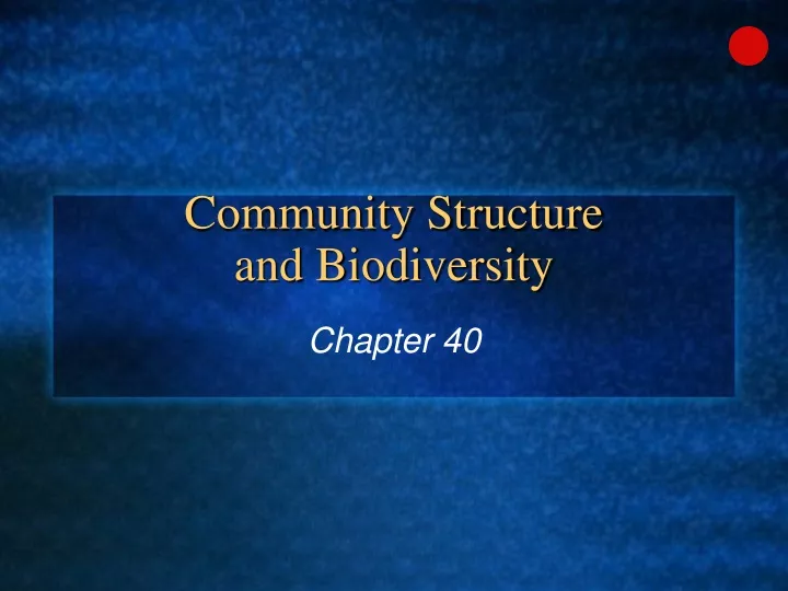 community structure and biodiversity