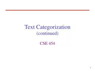 Text Categorization (continued)