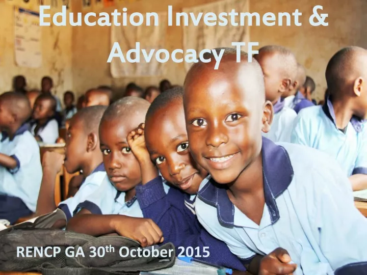 education investment advocacy tf