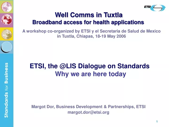 margot dor business development partnerships etsi margot dor@etsi org