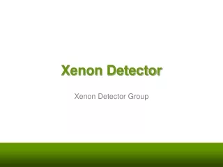 Xenon Detector