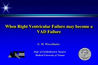 When Right Ventricular Failure may become a VAD Failure