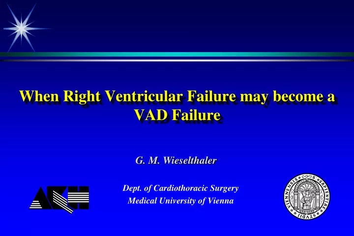 when right ventricular failure may become a vad failure