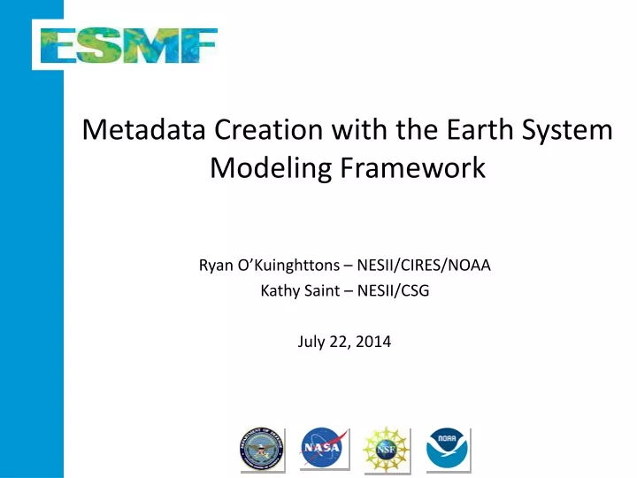 metadata creation with the earth system modeling framework