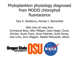 Phytoplankton physiology diagnosed from MODIS chlorophyll fluorescence