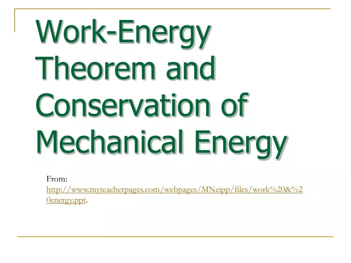 work energy theorem and conservation of mechanical energy
