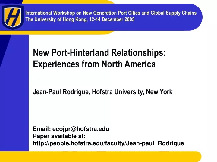 new port hinterland relationships experiences from north america