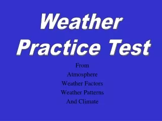 From  Atmosphere Weather Factors Weather Patterns And Climate