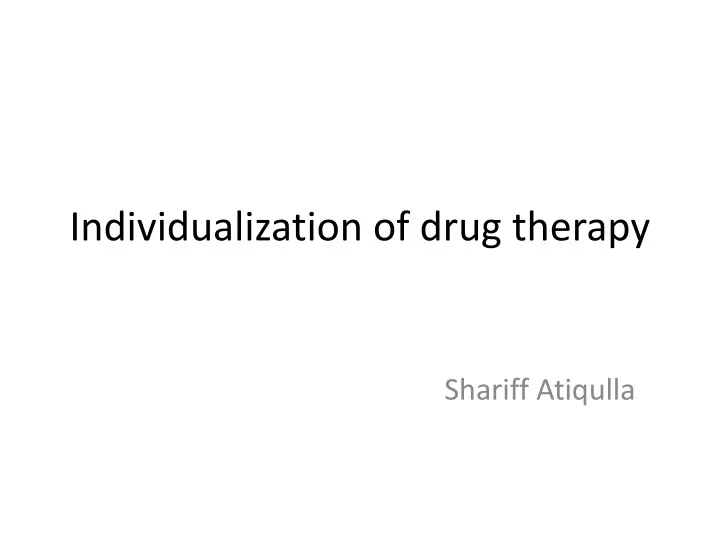 individualization of drug therapy